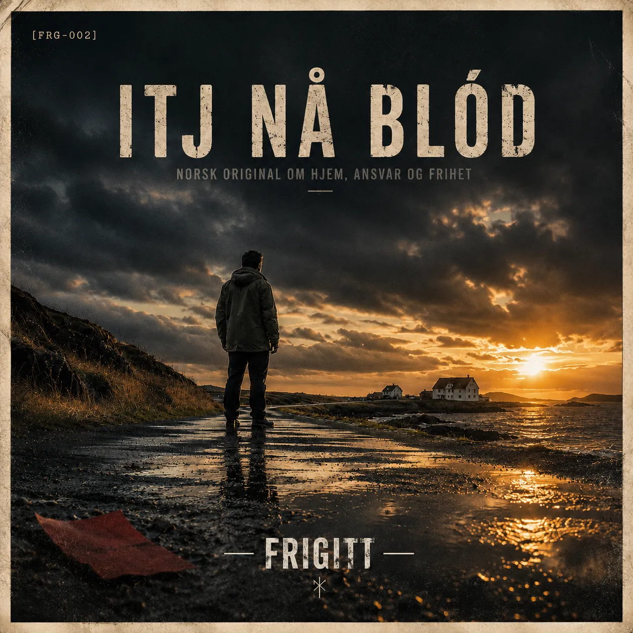 Omslag til Itj Nå Blod av Frigitt