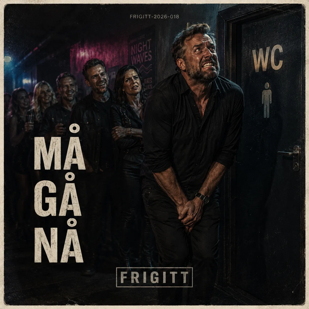 Omslag til Må Gå Nå av Frigitt